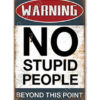 THA377 No Stupid People