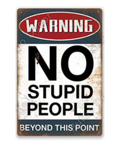 THA377 No Stupid People